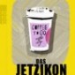 Das Jetzikon Das Jetzikon
